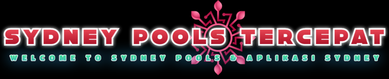 Sydney Pools Tercepat | Aplikasi Sydney Pools